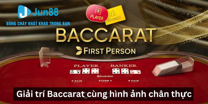 Giải trí baccarat jun88
